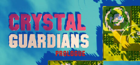 Banner of クリスタルガーディアンズ プロローグ 