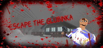 Banner of Escape The Glubinka 