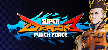 Banner of Super Dragon Punch Force 3 