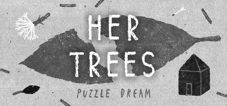 Banner of HER TREES : PUZZLE DREAM 