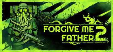 Banner of Forgive Me Father 2 