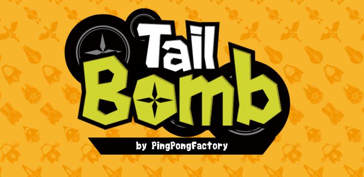 Banner of TailBomb - การเกิดใหม่ของงู 3.01.01