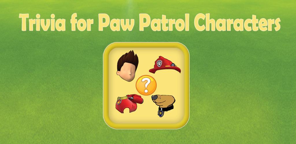 Banner of រូបភាពកម្រងសំណួរសម្រាប់ Paw Patrol 1.0