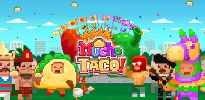 Banner of Mucho Taco 2.2