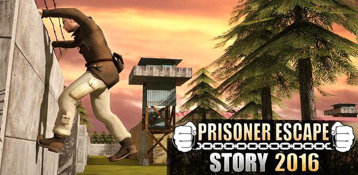Banner of Prisoner Escape Story 2016 2.2