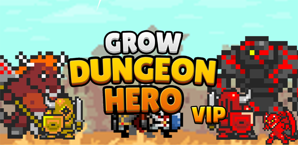 Banner of Grow Dungeon Hero VIP 12.4.4