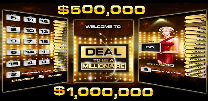 Banner of Deal To Be A Millionaire 8.7
