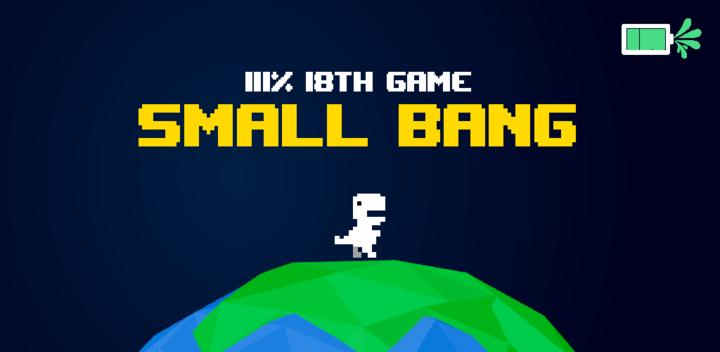 Banner of SMALL BANG 1.0.7