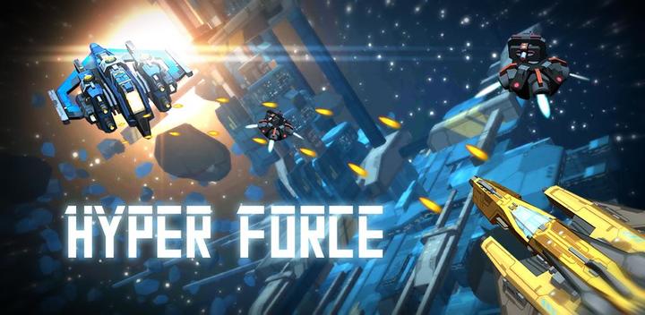 Banner of Hyper Force - Space Shooter 1.0.4