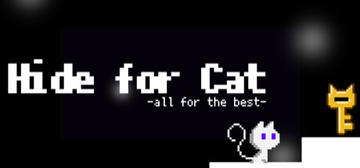 Banner of Hide for Cat - all for the best - 