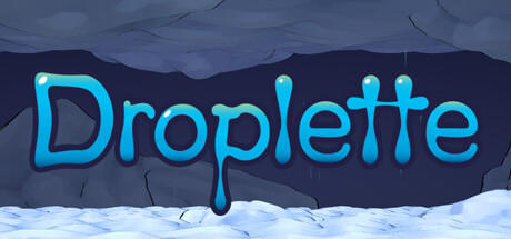 Banner of Droplette 