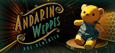 Banner of Andarin Weppes: Pre-Dementia 