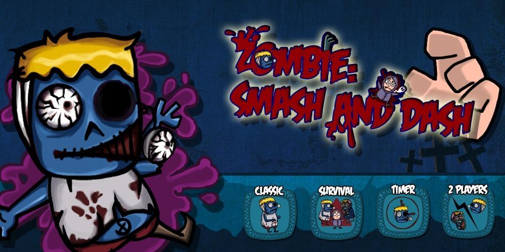 Zombie: Smash and Dash 게임 스크린 샷
