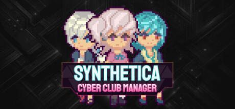 Banner of Synthetica: Cyber Club Manager 