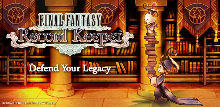 Banner of FINAL FANTASY Record Keeper 