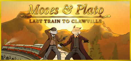 Banner of Mosè e Platone - Ultimo treno per Clawville 