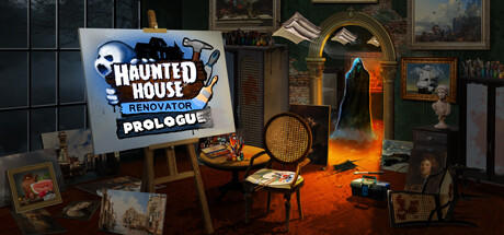 Banner of Haunted House Renovator: Prologue 