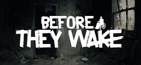 Banner of Before They Wake 