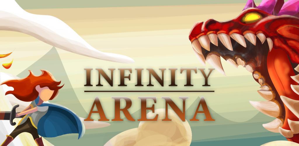 Banner of 인피니티 아레나 - 유휴 및 에픽 어드벤처 게임 1.0.0
