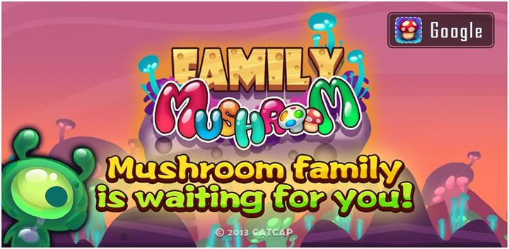 Banner of Mushroom Family 1.0.1