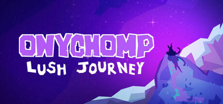 Banner of Onychomp : Lush journey 