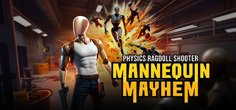 Banner of Mannequin Mayhem - Physics Ragdoll Shooter 