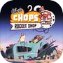 Uncle Chop's Rocket Shop