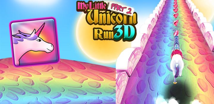 Banner of My Little Unicorn Runner 3D 2 1.1.43