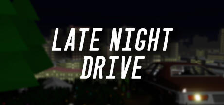 Banner of Late Night Drive 