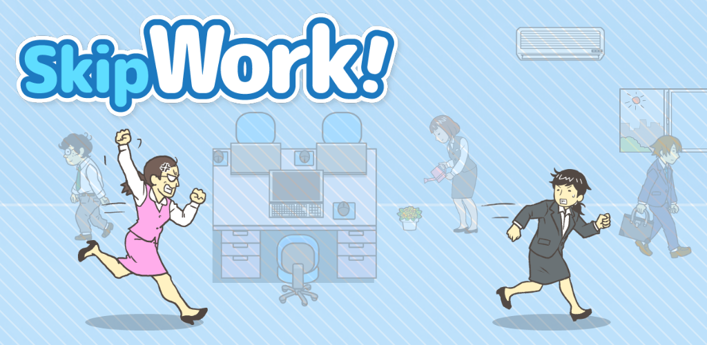 Banner of Skip Work! - jogo de fuga 2.3.3