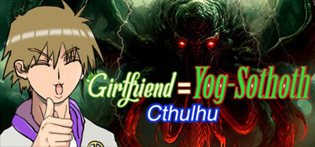 Banner of Girlfriend=Yog-Sothoth: Cthulhu 