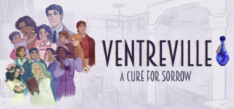 Banner of Ventreville: A Cure for Sorrow 