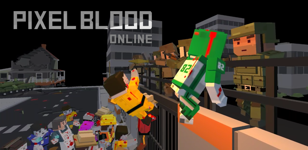 Banner of Pixel Blood Online 