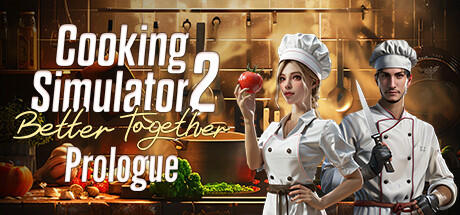 Banner of Cooking Simulator 2: Prologue 