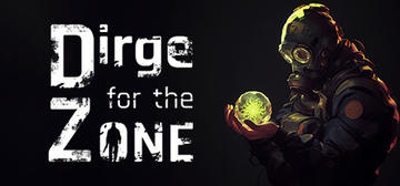 Banner of Dirge For The Zone 