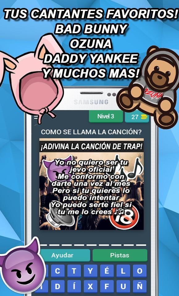 ADIVINA LA CANCIÓN DE TRAP Y REGGAETON 2018 screenshot game