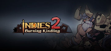 Banner of Indies 2: Burning Kindling 