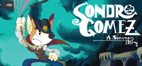 Banner of Sondro Gomez: A Sunova Story 