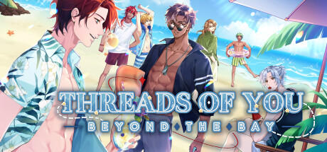 Banner of Threads of You: Beyond the Bay 