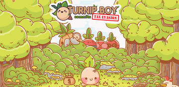 Banner of Turnip Boy Commits Tax Evasion 