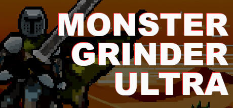 Banner of MONSTER GRINDER ULTRA 