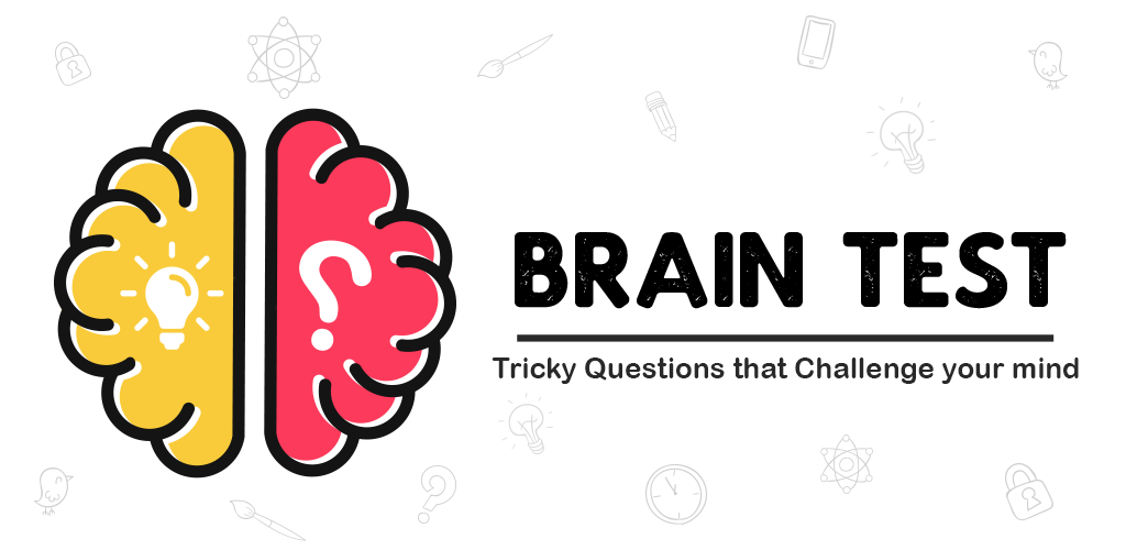 Banner of Brain Test - Have guts to pass 