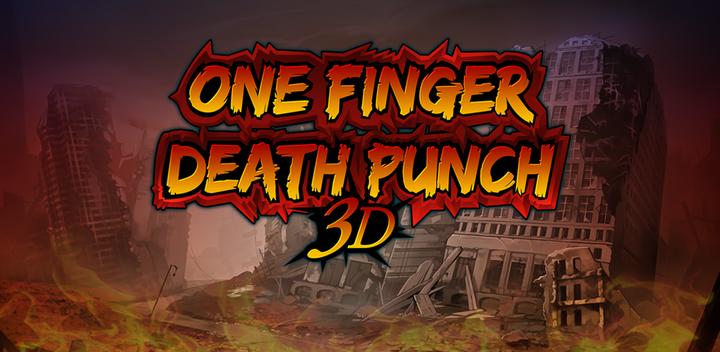 Banner of One Finger Death Punch 3D 1.0.279