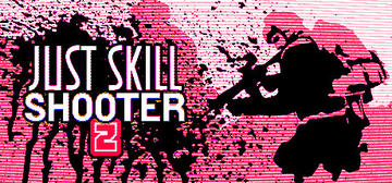 Banner of Just skill shooter 2 