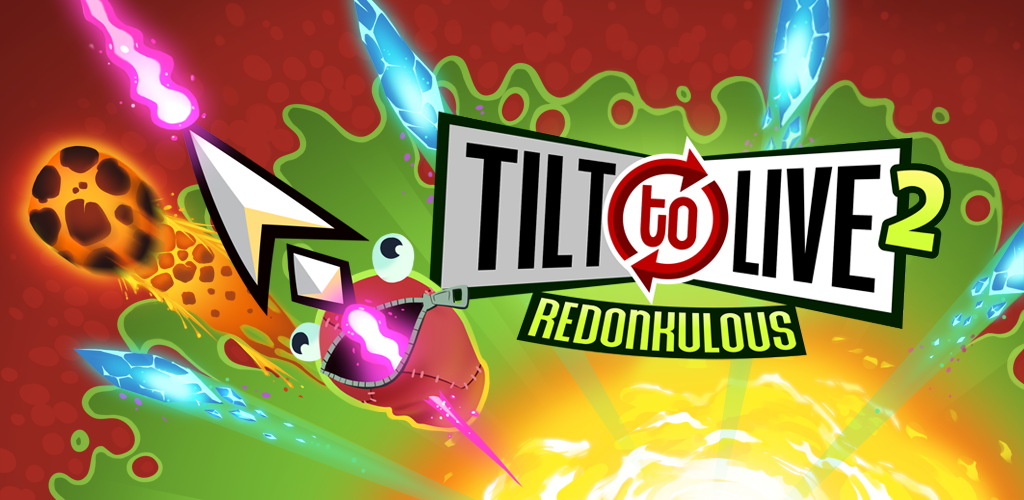 Banner of Tilt to Live 2: Redonkulous 