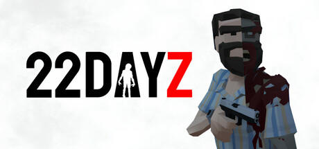 Banner of 22 Dayz 