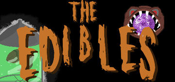Banner of The Edibles 