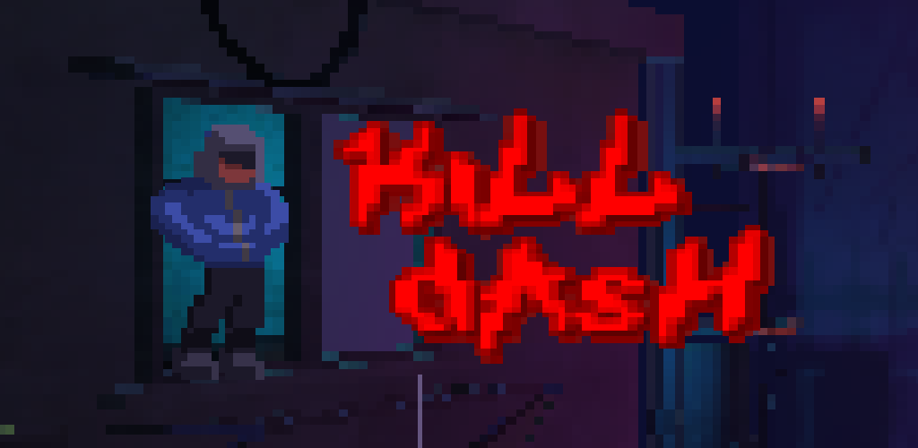 Banner of Kill Dash 