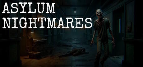 Banner of Asylum Nightmares 