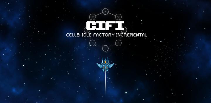Banner of Cell: Idle Factory Incremental 0.6.5.5